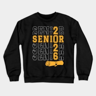 Class of 2026 senior gift Crewneck Sweatshirt